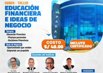 Tecnológico PADAH invita a curso-taller de educación financiera e ideas de negocio