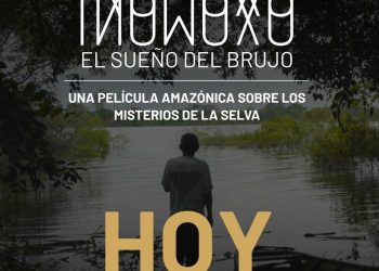 “Ino Moxo: el sueño del brujo” llega a las salas de cine amazónicas