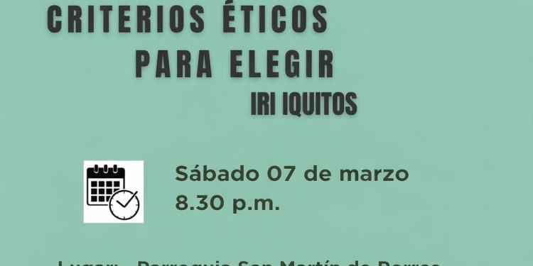 Convocan en Iquitos a taller sobre criterios éticos para elegir autoridades