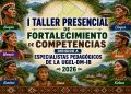 UGEL Datem intercultural inicia taller para actualización docente con toma de wayus